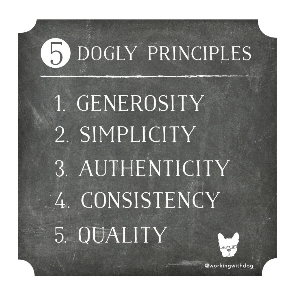 working with dog's 5 dogly principles